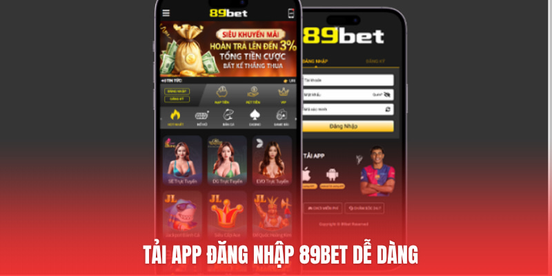 Tải App đăng nhập 89Bet dễ dàng