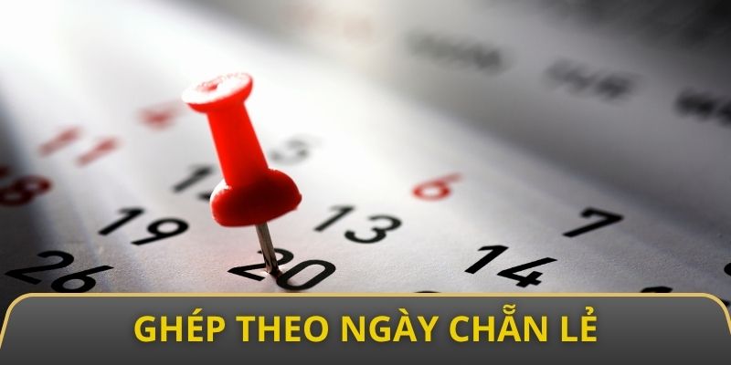 Phương pháp chơi đề 3 càng siêu hiệu quả bằng ghép ngày